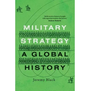 Cizojazyčná kniha Military Strategy (Jeremy Black)(Brožovaná)