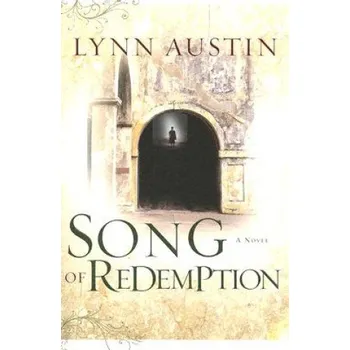 Song of Redemption (Lynn Austin)(Brožovaná)