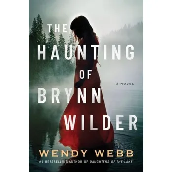 Kniha Haunting of Brynn Wilder (Wendy Webb)(Brožovaná)
