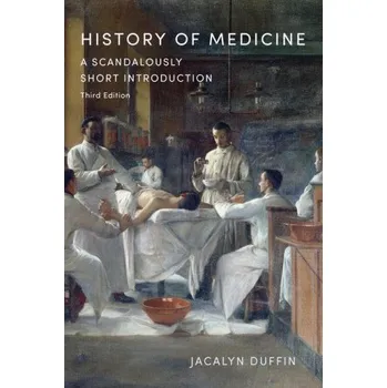 Cizojazyčná kniha History of Medicine (Brožovaná)