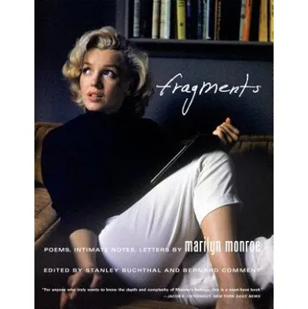 Cizojazyčná kniha FRAGMENTS (Marilyn Monroe,Stanley Buchthal,Bernard Comment)(Brožovaná)
