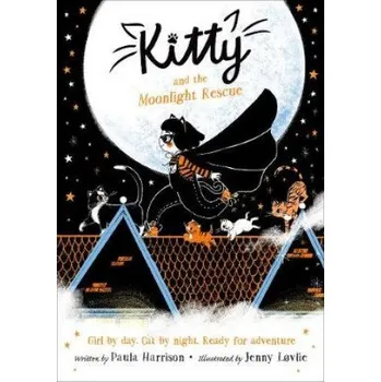 Kniha Kitty and the Moonlight Rescue (Paula Harrison)(Brožovaná)