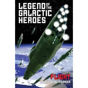 Legend of the Galactic Heroes, Vol. 6 (Tanaka Yoshiki)(Brožovaná)