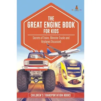 Cizojazyčná kniha Great Engine Book for Kids (BABY PROFESSOR)(Brožovaná)