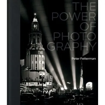 Umění Power of Photography (Peter Fetterman)(Pevná)