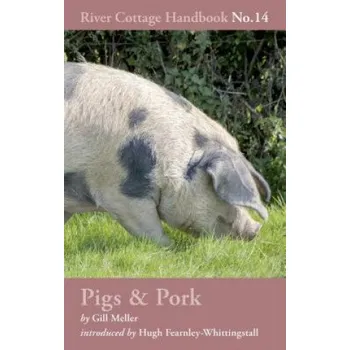 Cizojazyčná kniha Pigs & Pork (Gill Meller)(Pevná)