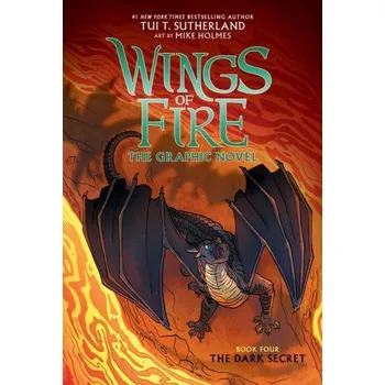 Učebnice Dark Secret (Wings of Fire Graphic Novel #4): A Graphix Book (Mike Holmes)(Pevná)
