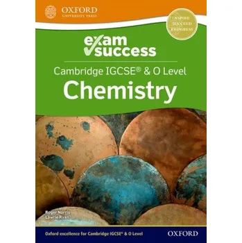 Učebnice Cambridge IGCSE (R) & O Level Chemistry: Exam Success (Lawrie Ryan,Roger Norris)(Brožovaná)