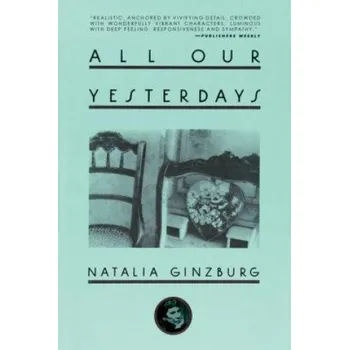 Cizojazyčná kniha All Our Yesterdays (Natalia Ginzburg)(Brožovaná)