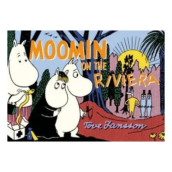 Cizojazyčná kniha Moomin on the Riviera (Tove Jansson)(Brožovaná)