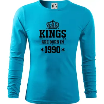 Pánská móda Kings are born in 1990 - Triko s dlouhým rukávem FIT-T long sleeve - S ( Světlý tyrkys )