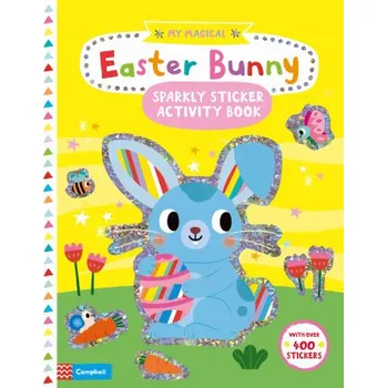 My Magical Easter Bunny Sparkly Sticker Activity Book (Campbell Books)(Brožovaná)