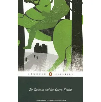 Cizojazyčná kniha Sir Gawain and the Green Knight (Bernard O'Donoghue)(Brožovaná)