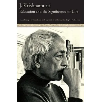 Cizojazyčná kniha Education and the Significance of Life (J. Krishnamurti)(Brožovaná)