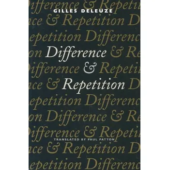 Kniha Difference and Repetition (Gilles Deleuze,Paul Patton)(Brožovaná)