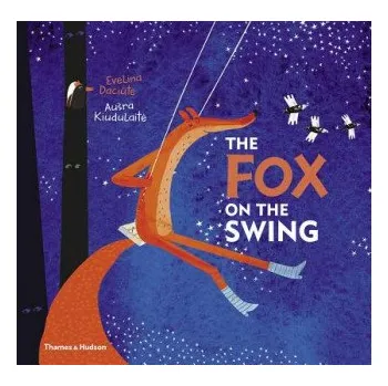 Cizojazyčná kniha Fox on the Swing (Evelina Daciute)(Pevná)