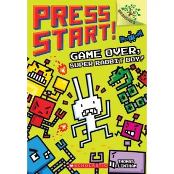Kniha Game Over, Super Rabbit Boy! A Branches Book (Press Start! #1) (Thomas Flintham)(Brožovaná)