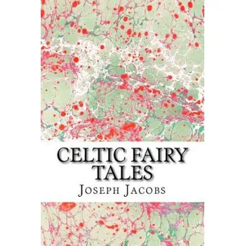 Cizojazyčná kniha Celtic Fairy Tales: (Joseph Jacobs Classics Collection) (Joseph Jacobs)(Brožovaná)