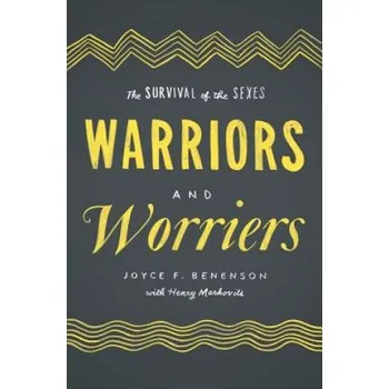Cizí jazyk Warriors and Worriers (Henry Benenson)(Pevná)