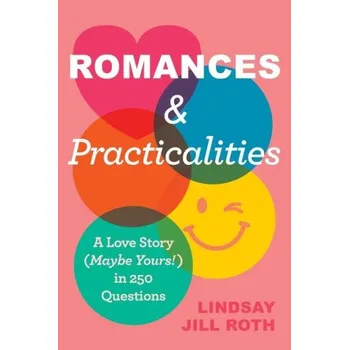 Beletrie pro dospělé ROMANCES & PRACTICALITIES (ROTH LINDSAY JILL)(Pevná)