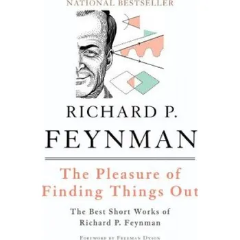 Cizojazyčná kniha The Pleasure Of Finding Things Out (Richard P. Feynman,Freeman Dyson)(Brožovaná)