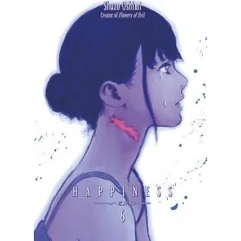 Happiness 6 (Shuzo Oshimi)(Brožovaná)