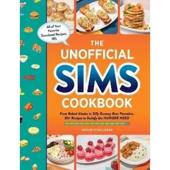 Cizojazyčná kniha Unofficial Sims Cookbook (Pevná)