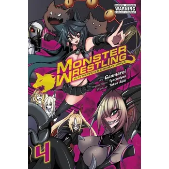 Cizí jazyk Monster Wrestling: Interspecies Combat Girls, Vol. 4 (Ganmarei)(Brožovaná)