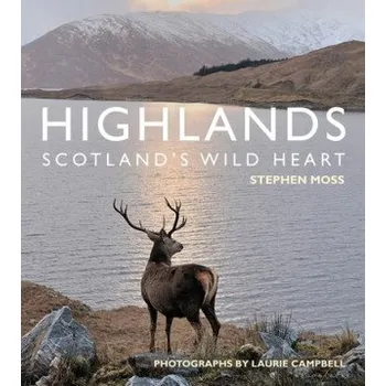 Cizí jazyk Highlands - Scotland's Wild Heart (Stephen Moss)(Brožovaná)