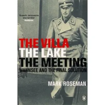 Cizojazyčná kniha Villa, The Lake, The Meeting (Mark Roseman)(Brožovaná)