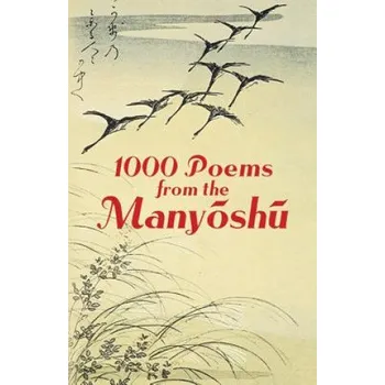Cizojazyčná kniha 1000 Poems from the Manyoshu (Japanese Classics Translation Committee)(Brožovaná)