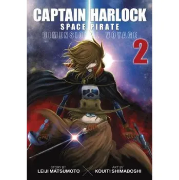 Cizojazyčná kniha Captain Harlock: Dimensional Voyage Vol. 2 (Leiji Matsumoto,Kouichi Shimahoshi)(Brožovaná)
