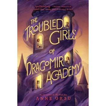 Umění The Troubled Girls of Dragomir Academy (Brožovaná)