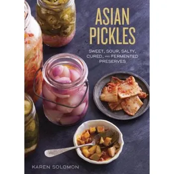 Cizojazyčná kniha Asian Pickles (Karen Solomon)(Pevná)