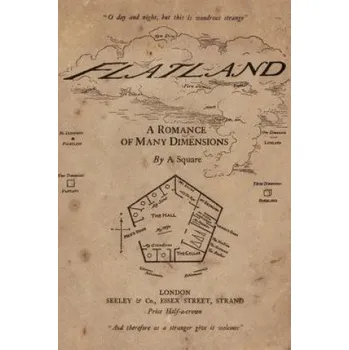 Cizojazyčná kniha Flatland: A Romance of Many Dimensions: Illustrated (Edwin A Abbot,Taylor Anderson)(Brožovaná)