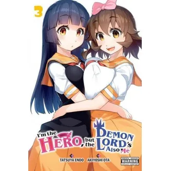 Cizí jazyk I'm the Hero, but the Demon Lord's Also Me, Vol. 3 (Akiyoshi Ota)(Brožovaná)