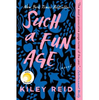 Cizojazyčná kniha Such a Fun Age (KILEY REID)(Brožovaná)