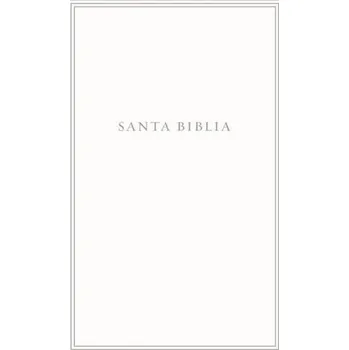 Populárně naučná literatura pro dospělé Biblia Reina-Valera 1960, Biblia Blanca, Ultrafina, Letra Grande. Bodas, Bautismo, Presentación/Dedicación Y Cumplea?os (Rvr 1960- Reina Valera 1960)(Kniha)