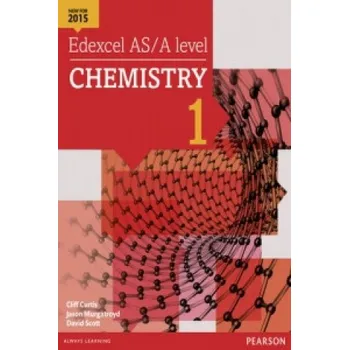 Cizojazyčná kniha Edexcel AS/A level Chemistry Student Book 1 + ActiveBook (Cliff Curtis)(Pevná)