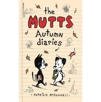 Cizojazyčná kniha Mutts Autumn Diaries (Patrick McDonnell)(Pevná)