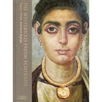 Cizojazyčná kniha Mysterious Fayum Portraits (Euphrosyne Doxiadis)(Pevná)
