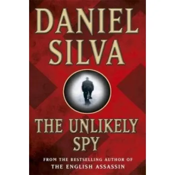 Unlikely Spy (Daniel Silva)(Brožovaná)