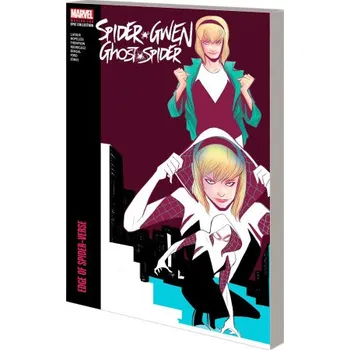 Komiks pro dospělé Spider-gwen: Ghost-spider Modern Era Epic Collection: Edge Of Spider-verse (Jason Latour)(Brožovaná)