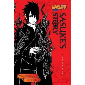 Cizojazyčná kniha Naruto: Sasuke's Story - Sunrise (Shin Towada,Masashi Kishimoto)(Brožovaná)