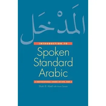Cizojazyčná kniha Introduction to Spoken Standard Arabic (Shukri B Abed)(Brožovaná)