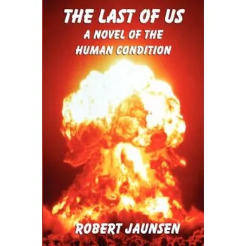 Kniha The Last of Us (Robert Jaunsen)(Brožovaná)