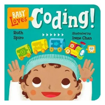 První čtění Baby Loves Coding! (Ruth Spiro,Irene Chan)(Leporelo)