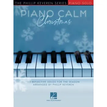 Piano Calm Christmas (Phillip Keveren)(Kniha)