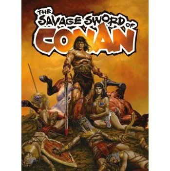 The Savage Sword Of Conan Vol.1 (John Arcudi,Max von Fafner,Patch Zircher)(Brožovaná)