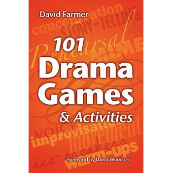 Učebnice 101 Drama Games and Activities (David Farmer)(Brožovaná)